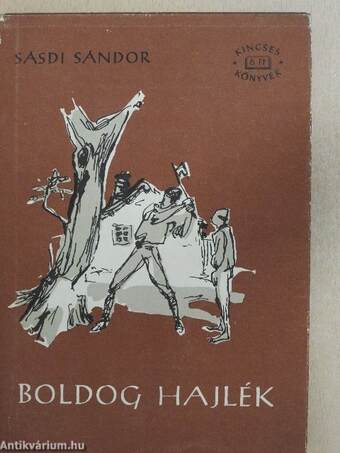 Boldog hajlék I-II.