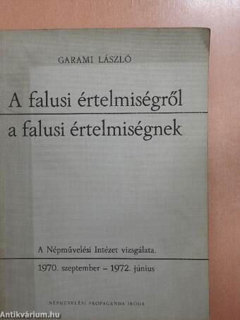 A falusi értelmiségről a falusi értelmiségnek