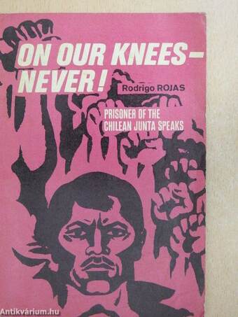 On Our Knees - Never!