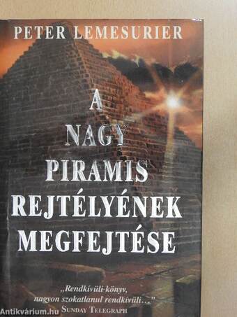 A nagy piramis rejtélyének megfejtése