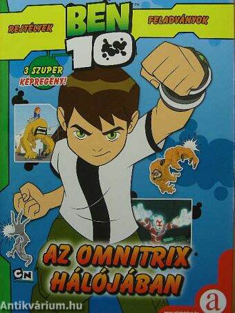 Az omnitrix hálójában