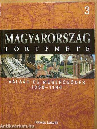 Válság és megerősödés 1038-1196