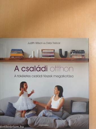 A családi otthon