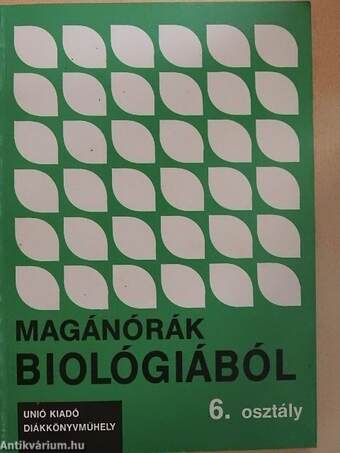 Magánórák biológiából 6.