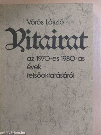 Vitairat az 1970-es 1980-as évek felsőoktatásáról II.