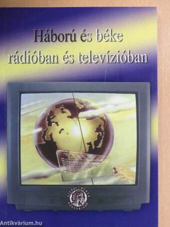 Háború és béke rádióban és televízióban