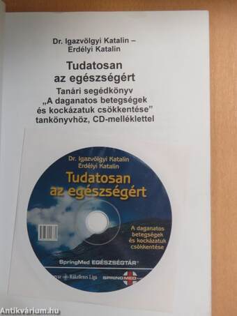 Tudatosan az egészségért - CD-vel