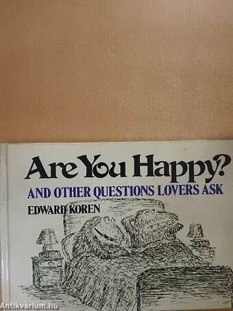 Are You Happy?