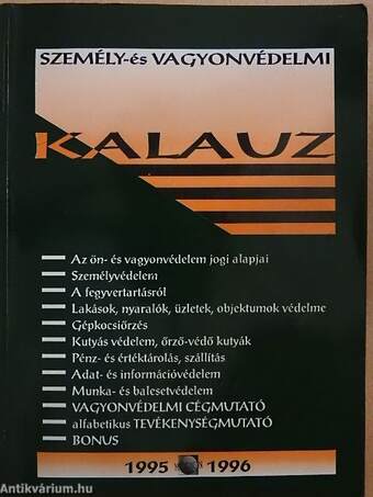 Személy- és Vagyonvédelmi Kalauz 1995-1996.