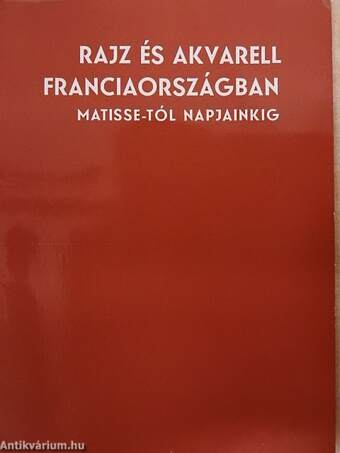 Rajz és akvarell Franciaországban