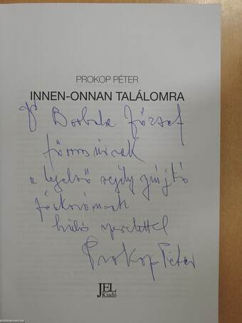 Innen-onnan találomra (dedikált példány)