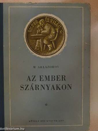 Az ember szárnyakon