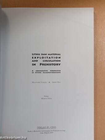 Lithic Raw Material Exploitation and Circulation in Prehistory