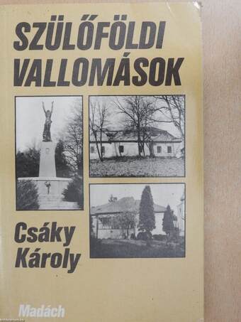 Szülőföldi vallomások (dedikált példány)