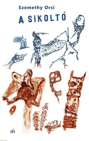 A sikoltó - Rémnovellák