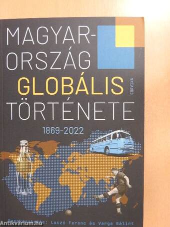 Magyarország globális története 1869-2022