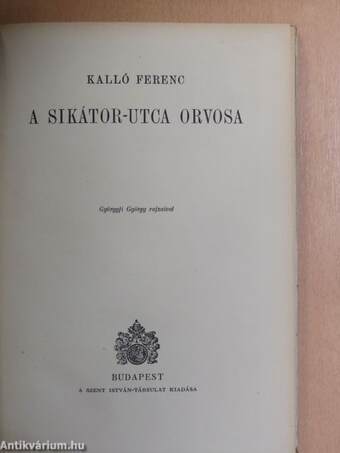 A Sikátor-utca orvosa