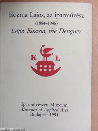 Kozma Lajos, az iparművész (1884-1948)