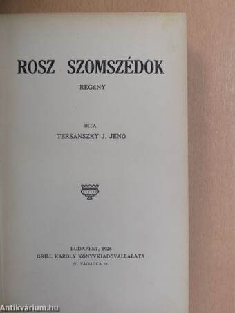 Rosz szomszédok