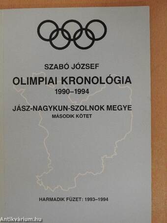 Jász-Nagykun-Szolnok Megye Olimpiai Kronológia 1990-1994 II.