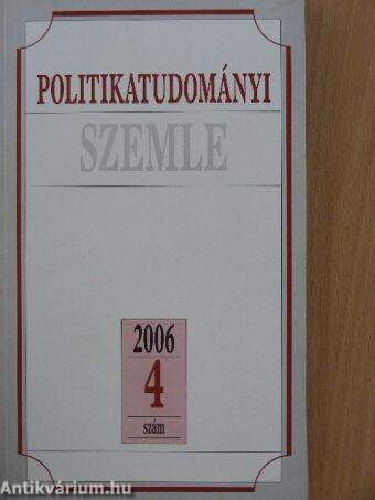 Politikatudományi Szemle 2006/4.