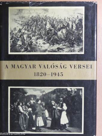 A magyar valóság versei 1820-1945