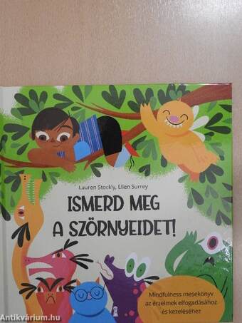 Ismerd meg a szörnyeidet!