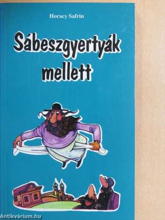 Sábeszgyertyák mellett