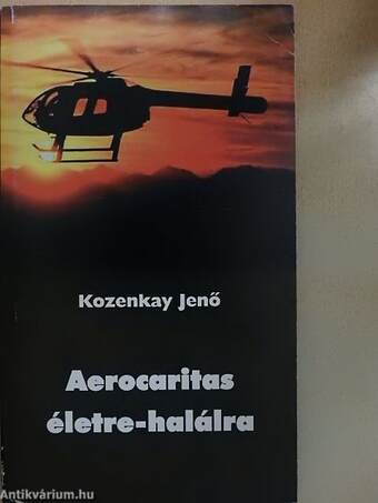 Aerocaritas életre-halálra