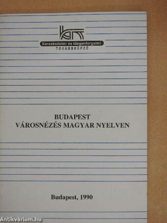 Budapest városnézés magyar nyelven