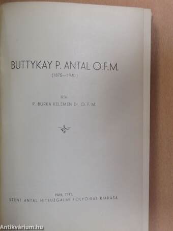 Buttykay P. Antal O. F. M.