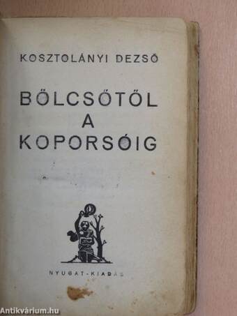 Bölcsőtől a koporsóig