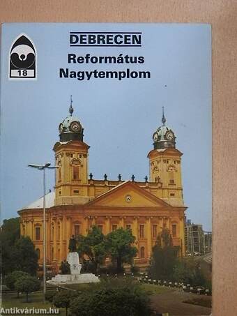 Debrecen - Református Nagytemplom