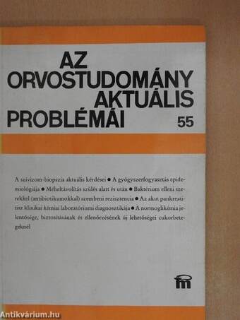 Az orvostudomány aktuális problémái 55.