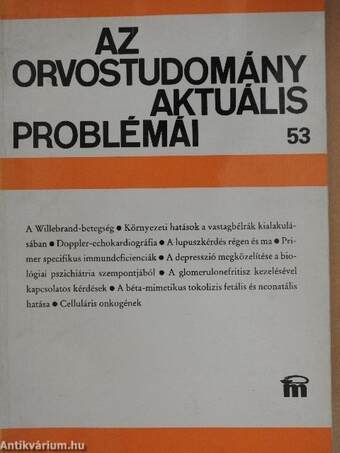 Az orvostudomány aktuális problémái 53.