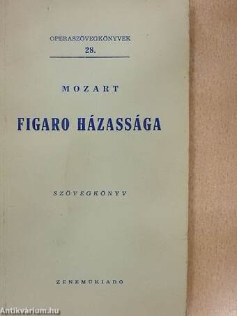 Mozart: Figaro házassága