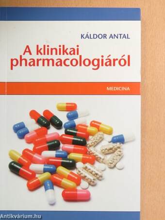 A klinikai pharmacologiáról