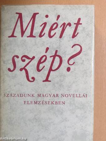 Miért szép?