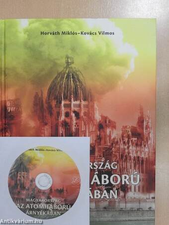 Magyarország az atomháború árnyékában - CD-vel