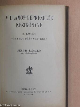 Villamos-gépkezelők kézikönyve I-II.