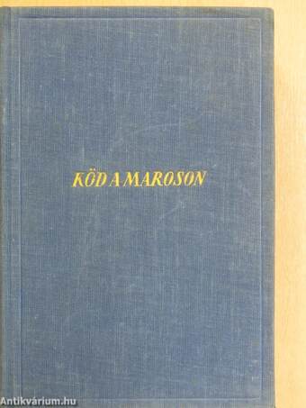 Köd a Maroson I-II.