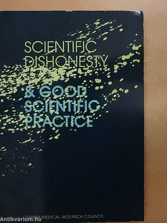 Scientific Dishonesty & Good Scientific Practice