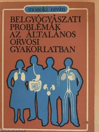 Belgyógyászati problémák az általános orvosi gyakorlatban