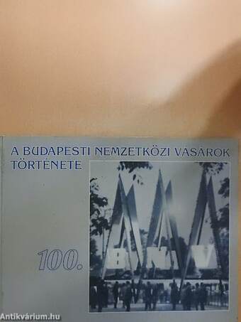 A Budapesti Nemzetközi Vásárok története