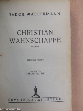 Christian Wahnschaffe I-II.