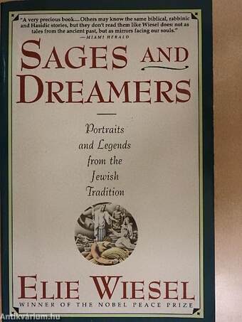 Sages and Dreamers