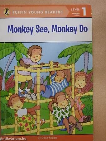 Monkey See, Monkey Do