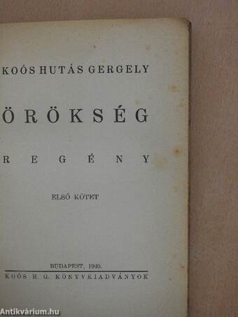 Örökség I-II.