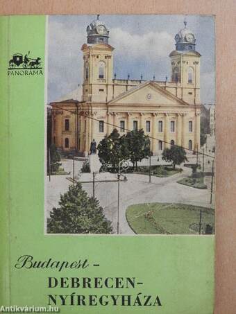 Budapest-Debrecen-Nyíregyháza