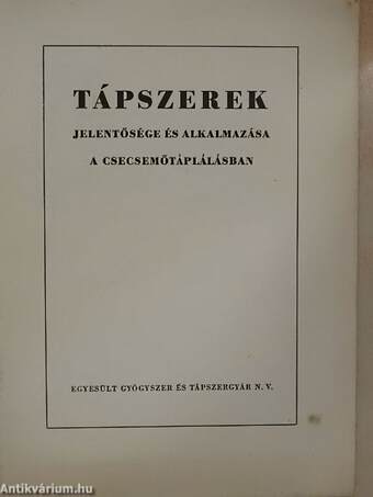 Tápszerek jelentősége és alkalmazása a csecsemőtáplálásban